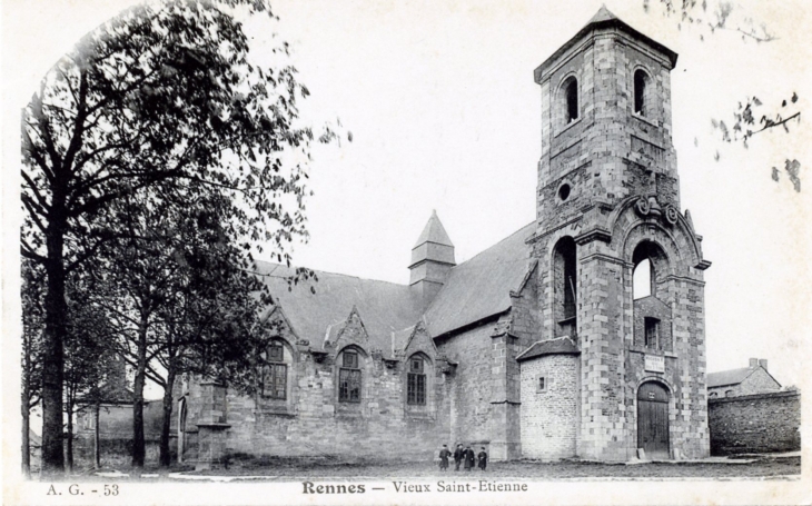Vieux Saint Etienne, ver 1905 (carte postale ancienne). - Rennes