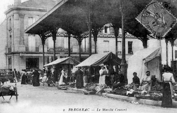 Le Marché couvert, début XXe siècle (carte postale ancienne). - Bergerac