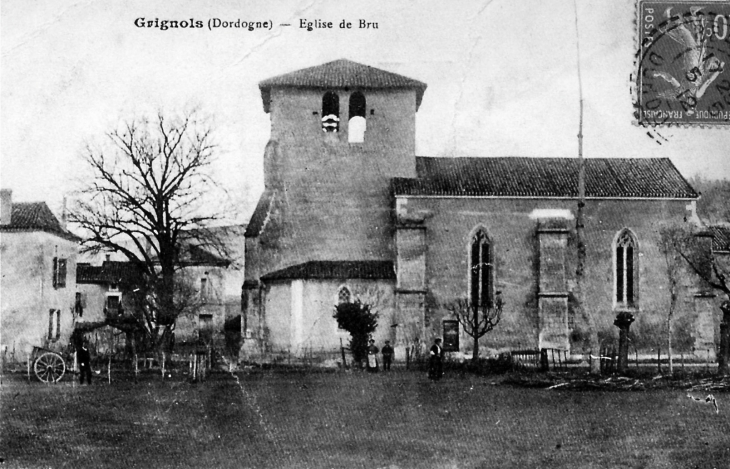 Eglise de Bru, vers 1910 (carte postale ancienne). - Grignols