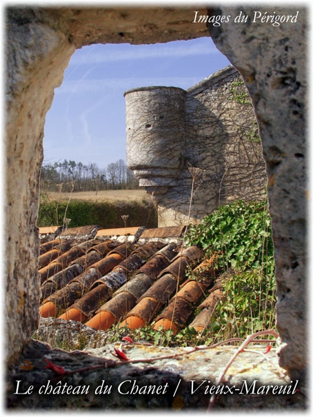 Château du Chanet - Vieux-Mareuil