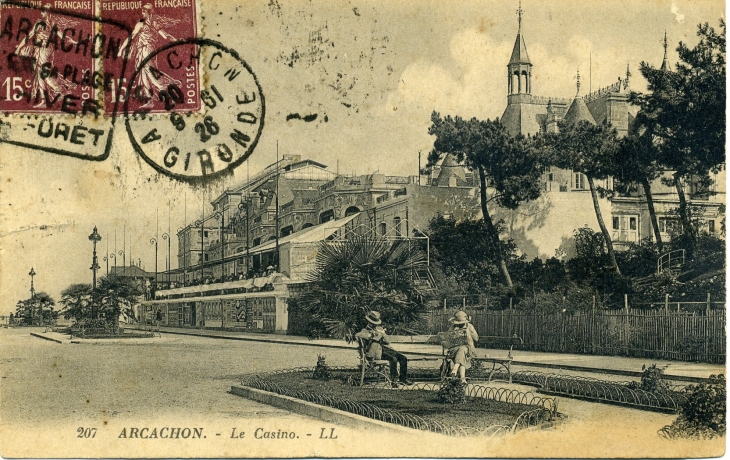 Le Casino(carte postale de 1926) - Arcachon