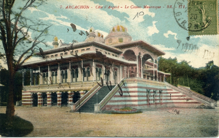 Le Casino Mauresque ( carte postale de 1920) - Arcachon