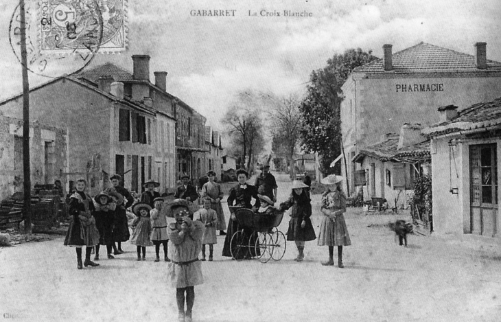 La croix Blanche, début XXe siècle (carte postale ancienne). - Gabarret