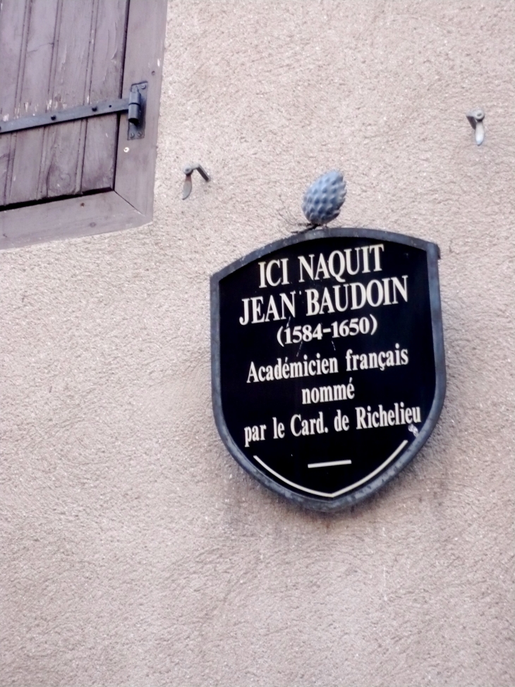 Maison de naissance de Jean Baudoin (1584-1650). - Pradelles