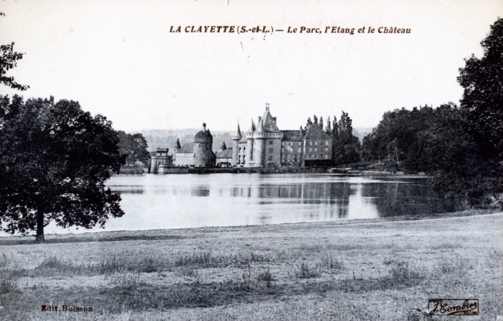 Le Parc,l'étang et le château, vers 1920 (carte postale ancienne). - La Clayette