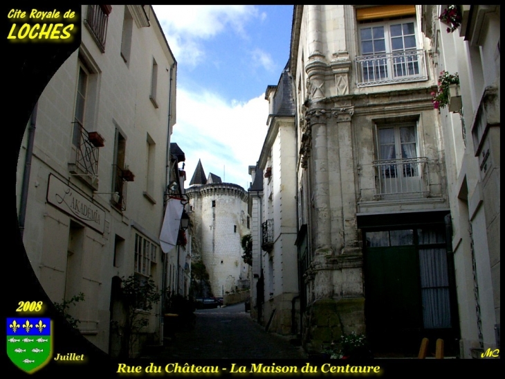 Rue du château - Loches