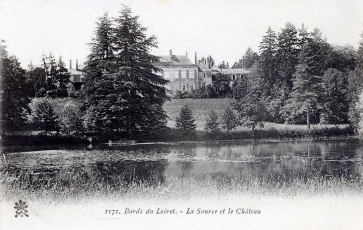 Bords du Loiret - La Source et le Château, vers 1905 (carte postale ancienne). - Olivet