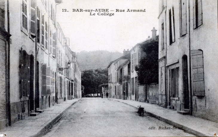 Rue Armand - Le Collège, vers 1917 (carte postale ancienne). - Bar-sur-Aube