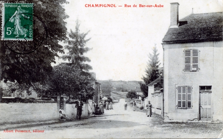 Rue de Bar-sur-Aube, vers 1911 (carte postale ancienne). - Champignol-lez-Mondeville