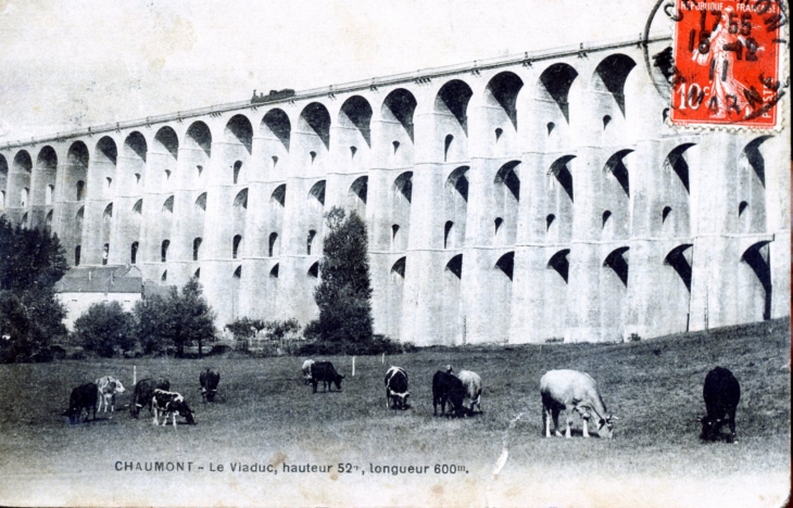 Le Viaduc, hauteur 53 mètres et la vallée de la Suize, vers 1919 (carte postale ancienne). - Chaumont