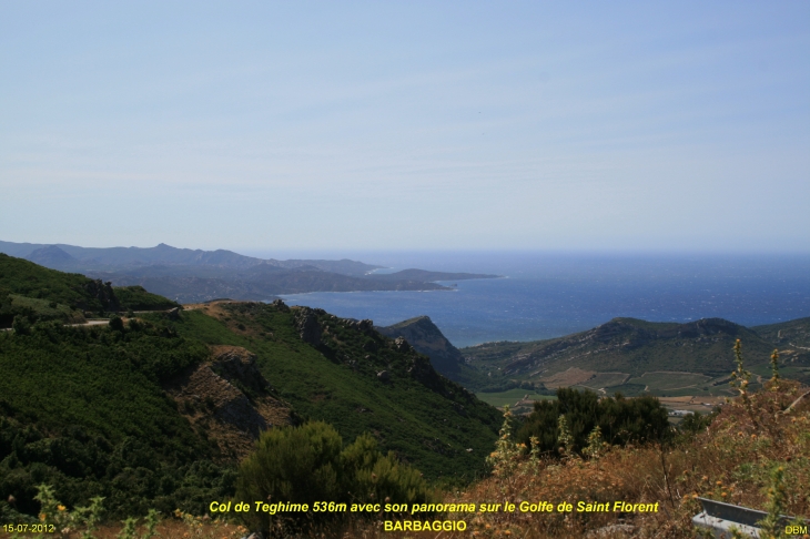 Col de Teghime 536m avec son panorama sur le Golfe de Saint Florent. - Barbaggio