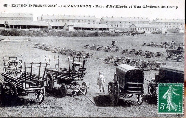 Parc d'Artillerie et vue générale du Camp,vers 1912 (carte postale ancienne). - Valdahon