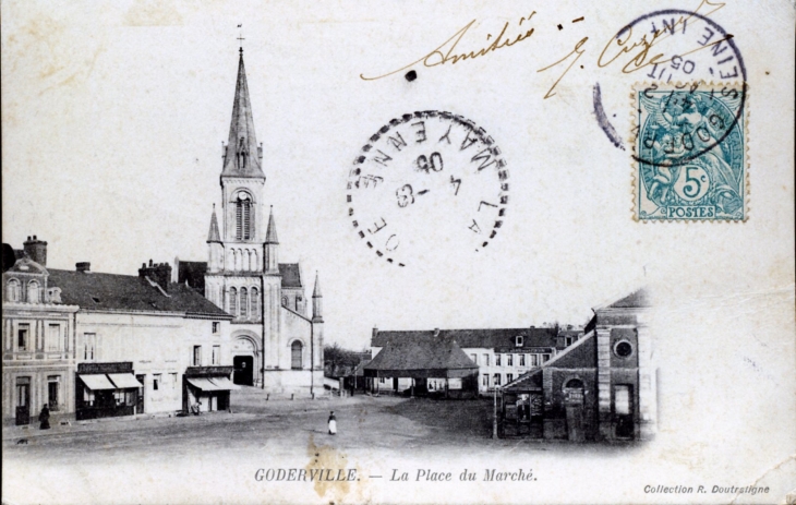 La place du Marché, vers 1905 (carte postale ancienne). - Goderville