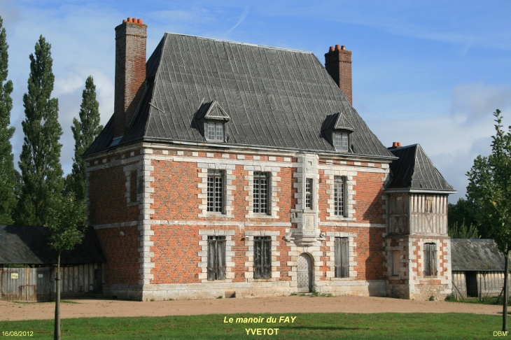 Le manoir du FAY - Yvetot