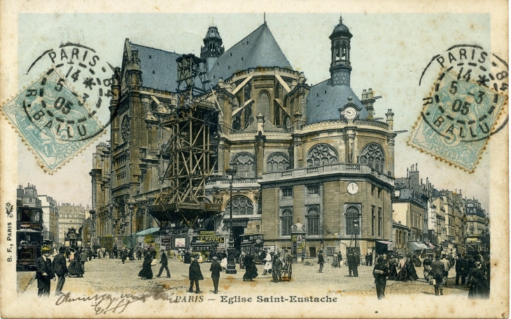 Eglise Sainte-Eustache (carte postale de 1905) - Paris 1er Arrondissement