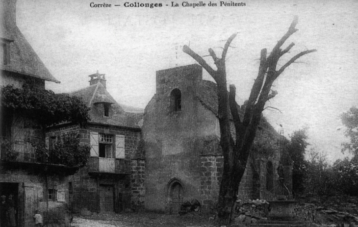 La Chapelle des Pénitents, vers 1907 (carte postale ancienne). - Collonges-la-Rouge