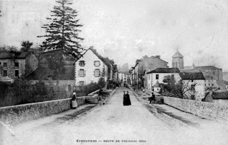 Route de Treignac, vers 1910 (carte postale ancienne). - Eymoutiers