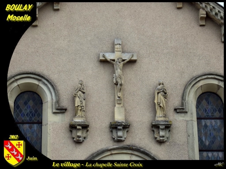 Chapelle Sainte Croix - Boulay-Moselle