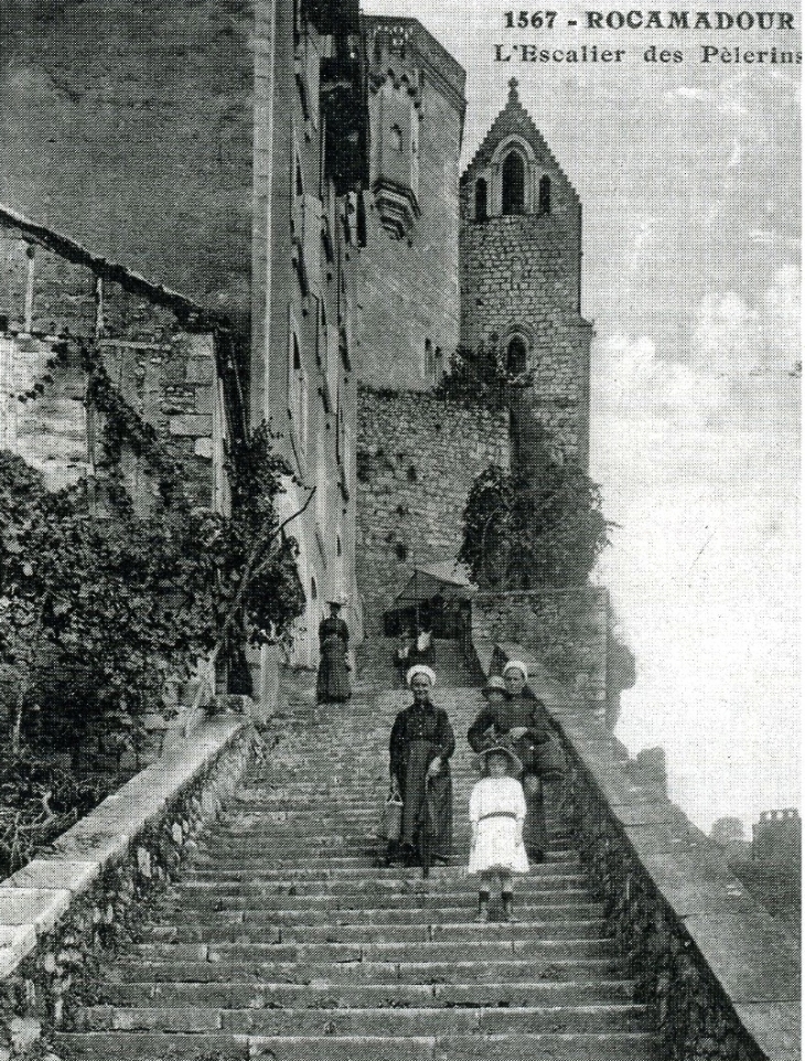 L'escalier des Pélerins, vers 1910 (carte postale ancienne). - Rocamadour