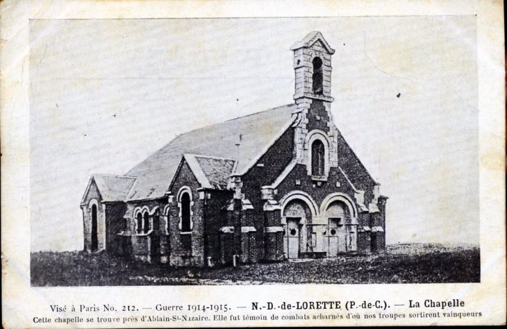 Guerre 1914-1915 - Chapelle Notre Dame de LOrette. - Ablain-Saint-Nazaire