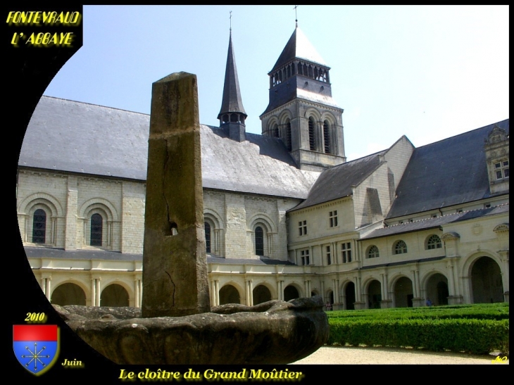 Le cloître du Grand Moutier - Fontevraud-l'Abbaye