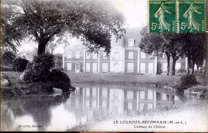 Château du Chillon, vers 1910 (carte postale ancienne). - Le Louroux-Béconnais