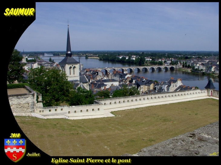 Eglise St Pierre et le pont - Saumur