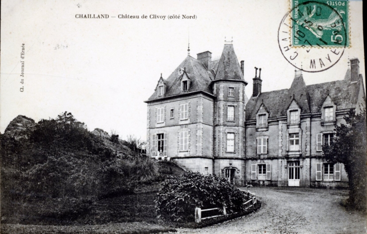 Château de Clivoy (côté nord) vers 1911 (carte postale ancienne). - Chailland