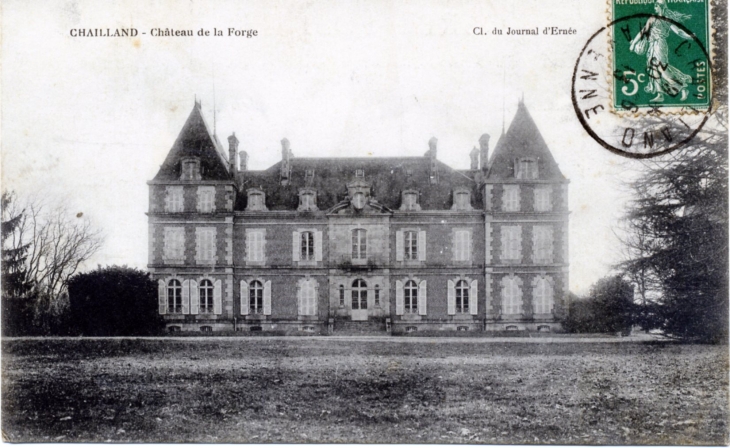 Château de la Forge, vers 1913 (carte postale ancienne). - Chailland