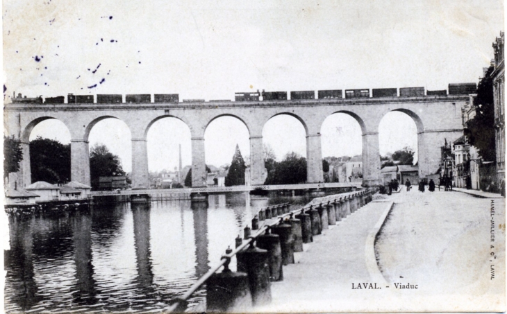 Le Viaduc, vers 1904 (carte postale ancienne). - Laval