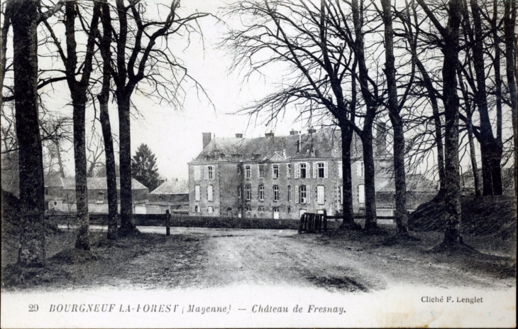 Château de Fresnay, vers 1920 (carte postale ancienne). - Le Bourgneuf-la-Forêt