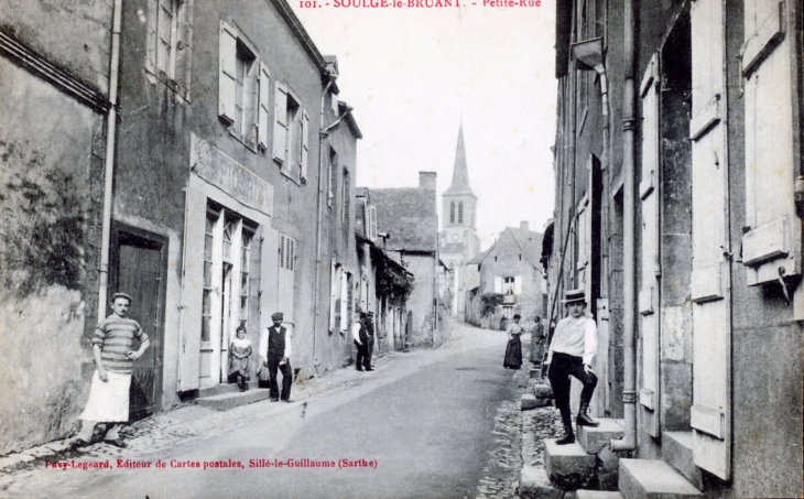 Soulgé le Bruant - Petite Rue, vers 1909 (carte postale ancienne). - Soulgé-sur-Ouette