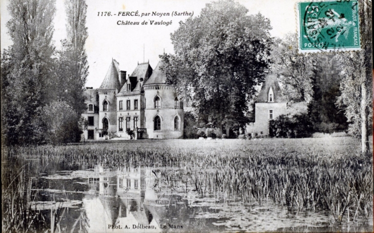 Château de Vaulogé, vers 1914 (carte postale ancienne). - Fercé-sur-Sarthe