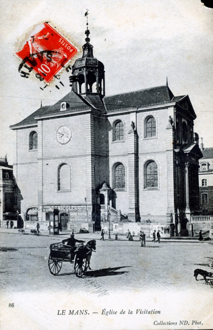 Eglise de la Visitation, vers 1911 (carte postale ancienne). - Le Mans