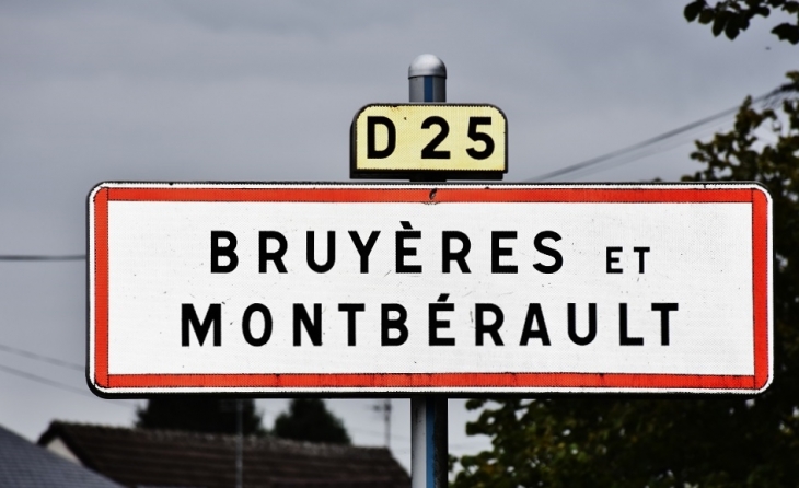  - Bruyères-et-Montbérault