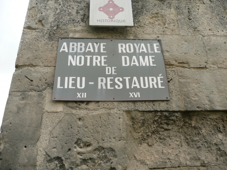 Abbaye royale Le Lieu Restauré - Bonneuil-en-Valois