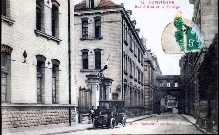 Rue d'Ulm et le Collège, vers 1914 (carte postale ancienne). - Compiègne