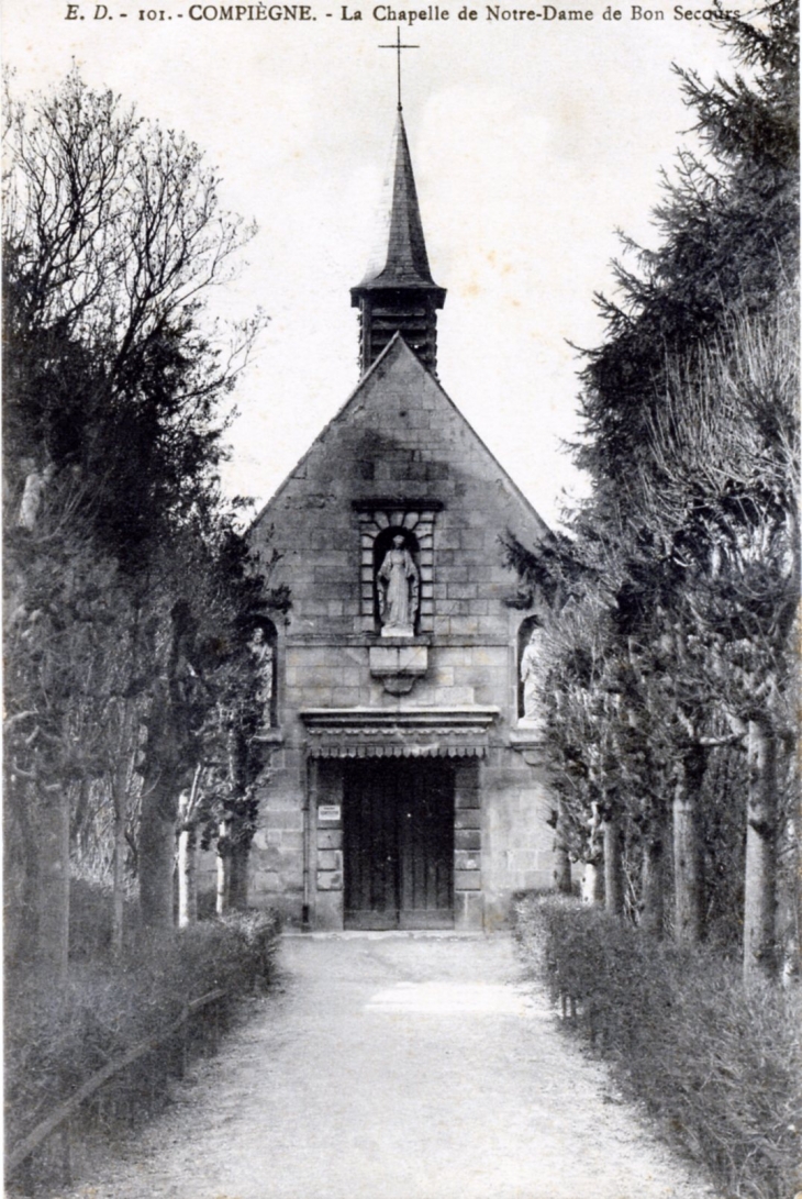 La Chapelle Notre Dame du Bon Secours, vers 1914 (carte postale ancienne). - Compiègne