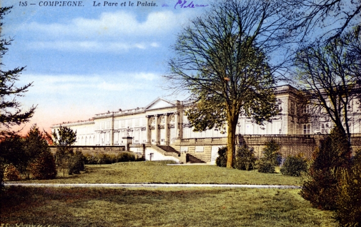 Le Parc et le Palais, vers 1914 (carte postale ancienne). - Compiègne