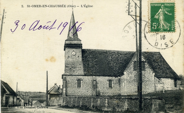 L'église ( carte postale de 1916) - Saint-Omer-en-Chaussée