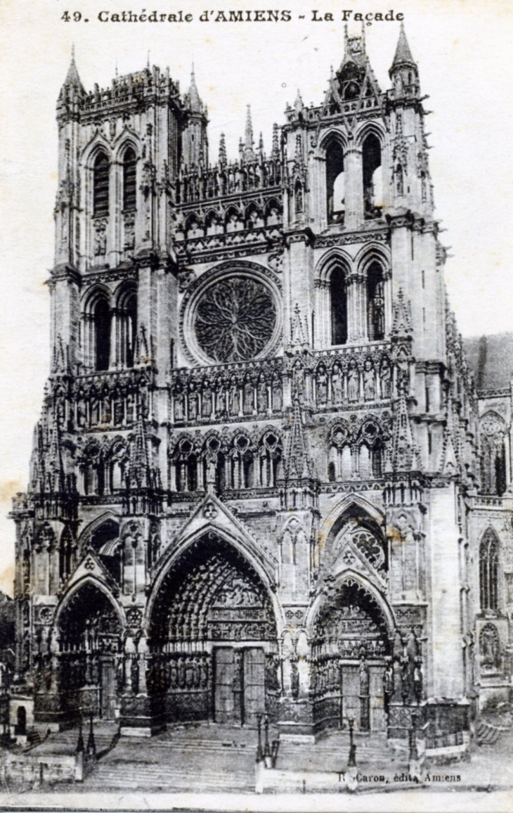 La Cathédrale - La Façade, vers 1930 (carte postale ancienne). - Amiens