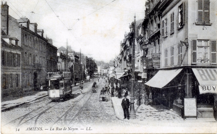 La Rue de Noyon, vers 1907 (carte postale ancienne). - Amiens