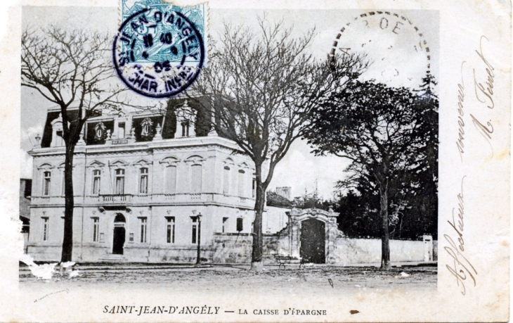 La Caisse d'épargne, vers 1905 (carte postale ancienne). - Saint-Jean-d'Angély