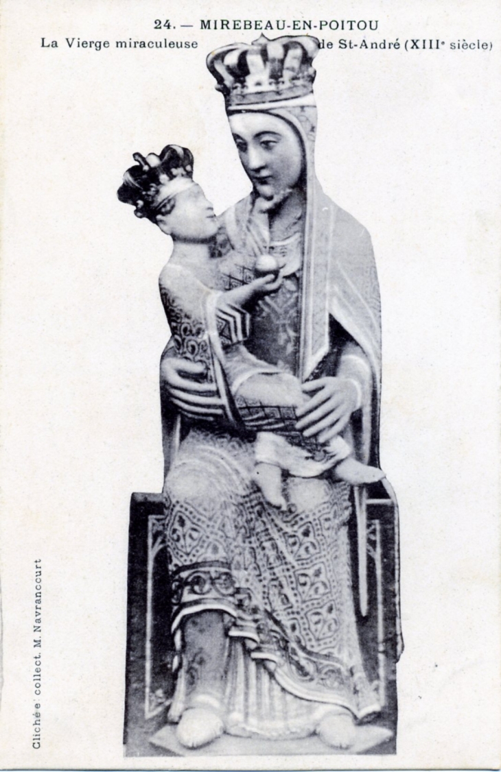 La Vierge Miraculeuse de Saint André ( XIIIe siècle). Vers 1905 (carte postale ancienne). - Mirebeau