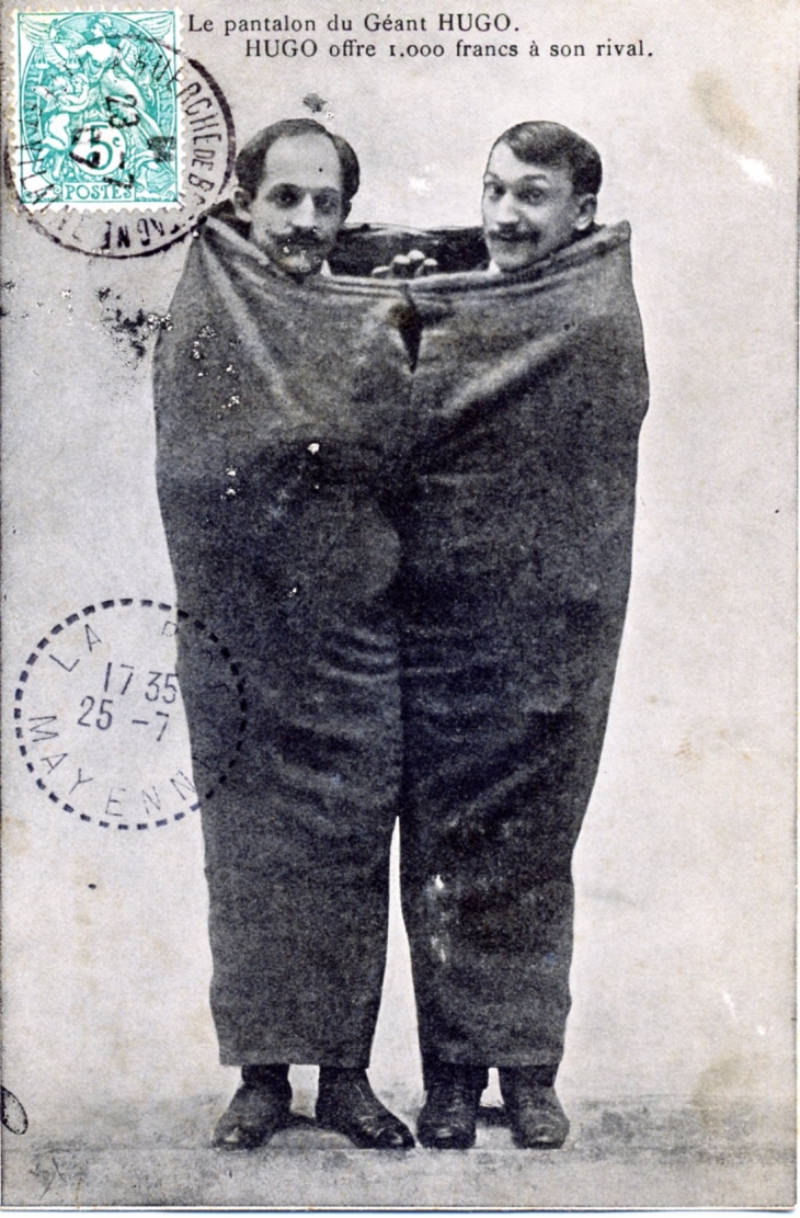 Le pantalon du Géant Hugo (carte postale de 1907). - Saint-Martin-Vésubie