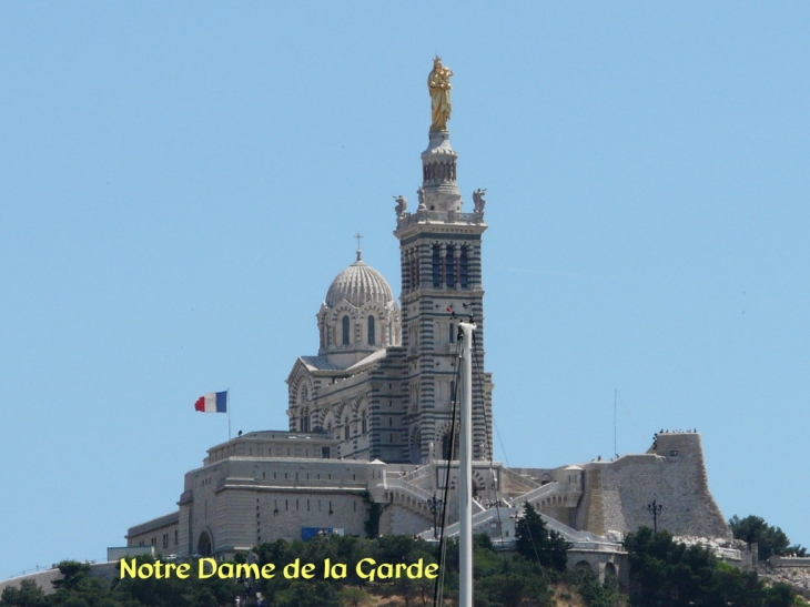 Notre-Dame de la Garde - Marseille