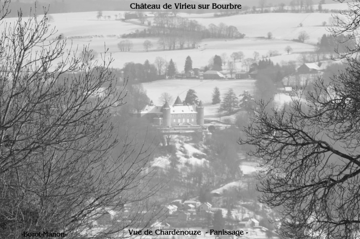 Vue du château de Virieu/Bourbre de Chardenouze - Panissage