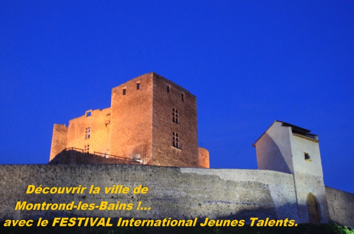 Découvrir la ville de Montrond-les-Bains 42210 avec le FESTIVAL International Jeunes Talents 