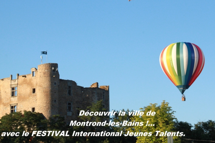 Découvrir la ville de Montrond-les-Bains 42210 avec le FESTIVAL International Jeunes Talents 